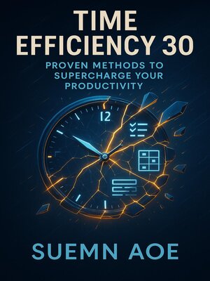 cover image of Time Efficiency 30